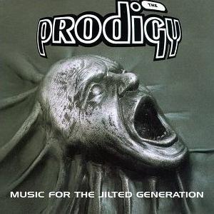 prodigy mjg Album mé puberty   Music for the jilted generation, The Prodigy